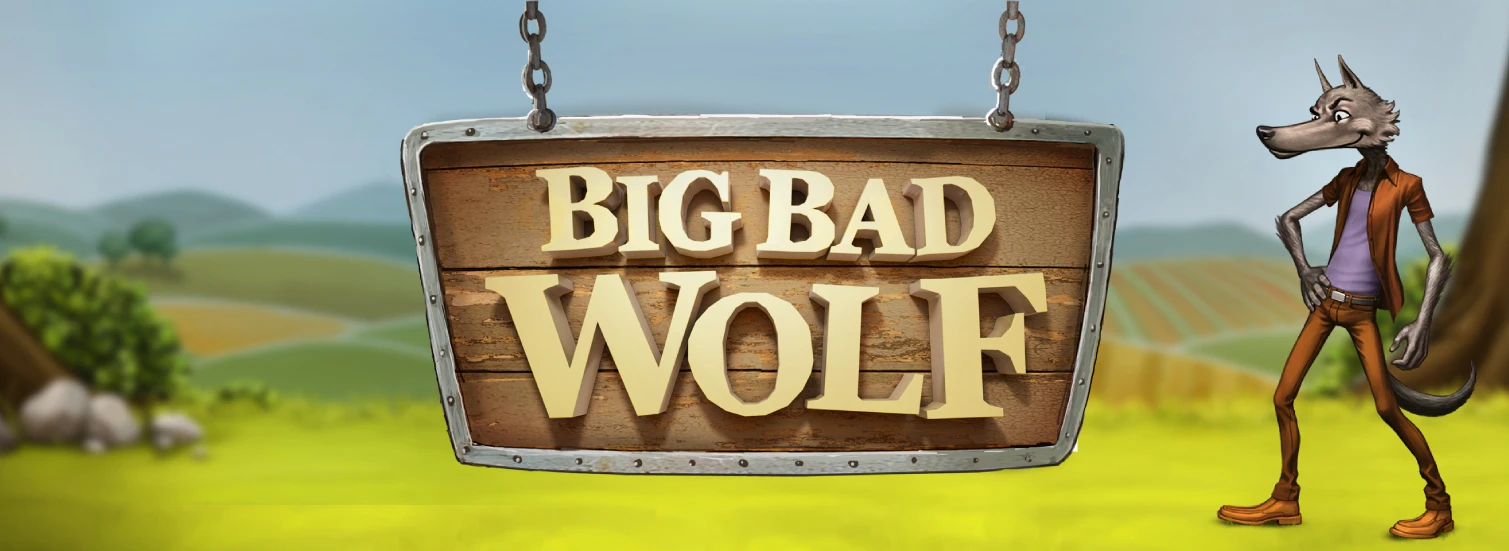 big bad wolf